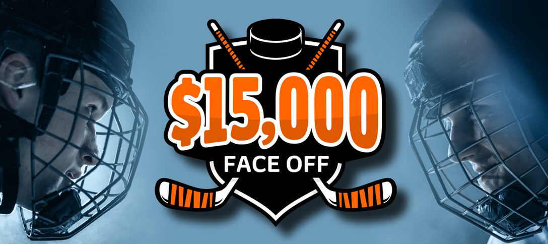 $15,000 Face Off